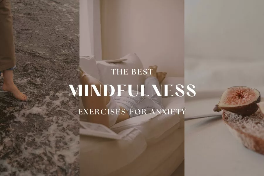 best mindfulness exercises for anxiety