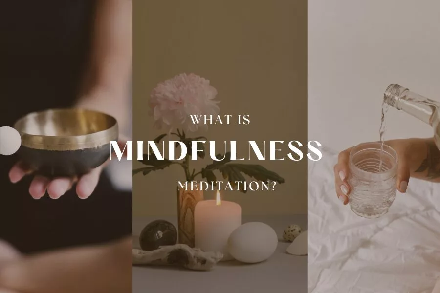 what is mindfulness meditation?